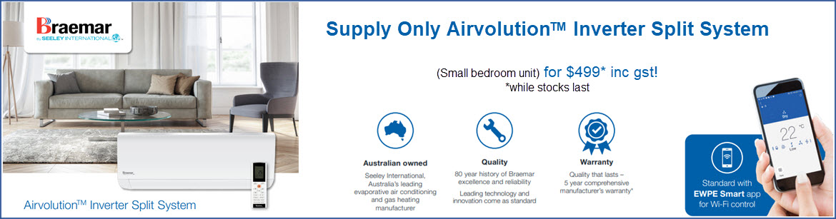 Air-Care Air Conditioning Braemar Airvolution Inverter Split System Sale Bedroom Unit Gold Coast